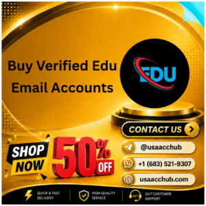 Buy Verified Edu Email Accounts