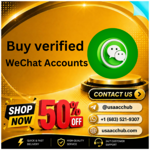 Buy verified WeChat Accounts
